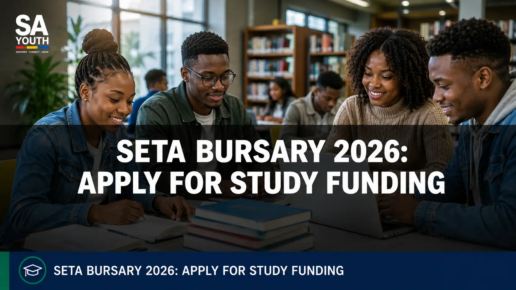 SETA Bursary 2026: How to Apply for Funding in South Africa